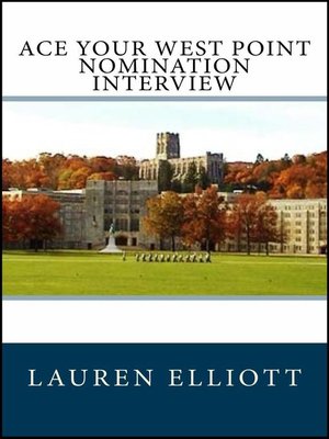 cover image of Ace Your West Point Nomination Interview